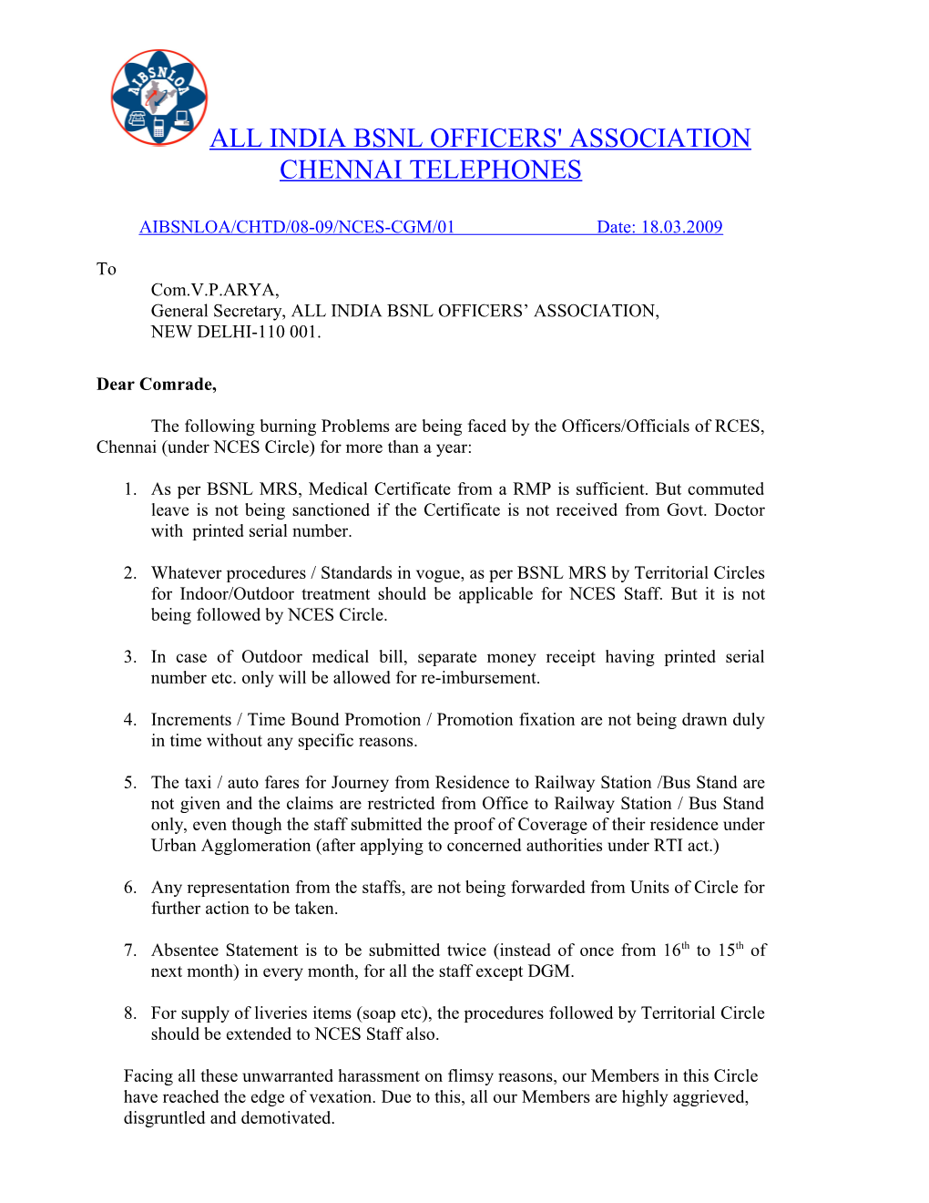 The Following Problems Are Being Faced by the Officers/Officials of RCES, Chennai (Under