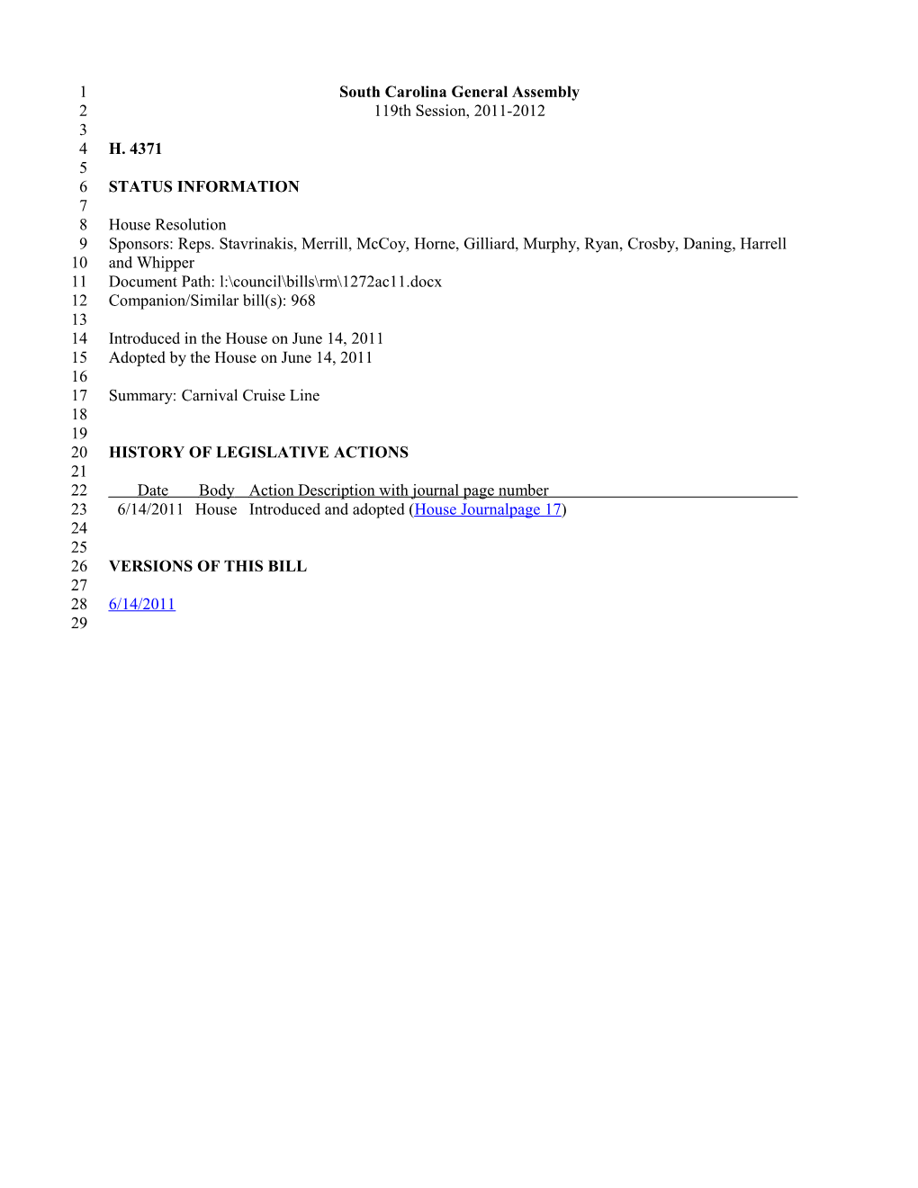 2011-2012 Bill 4371: Carnival Cruise Line - South Carolina Legislature Online