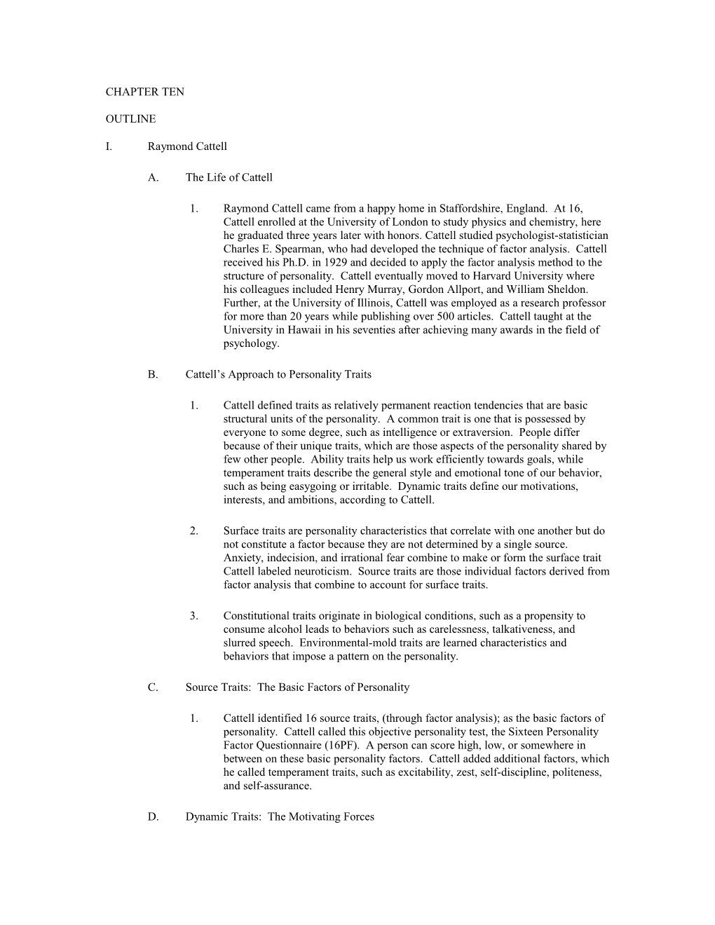 B. Cattell S Approach to Personality Traits