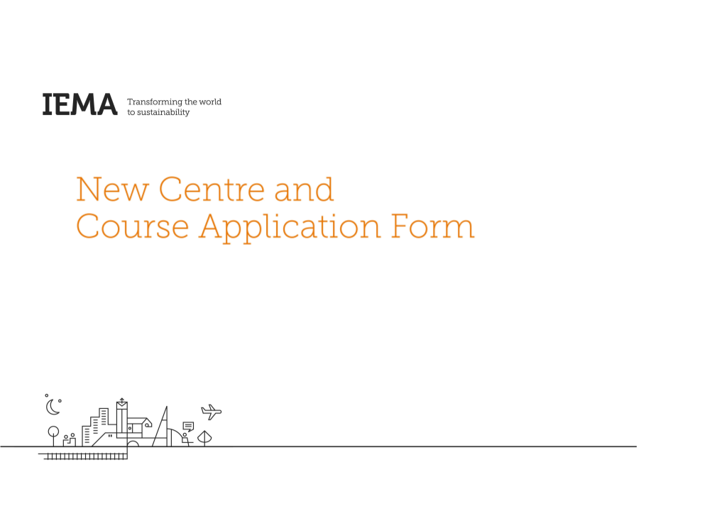 Section 1: IEMA Training Centre Application