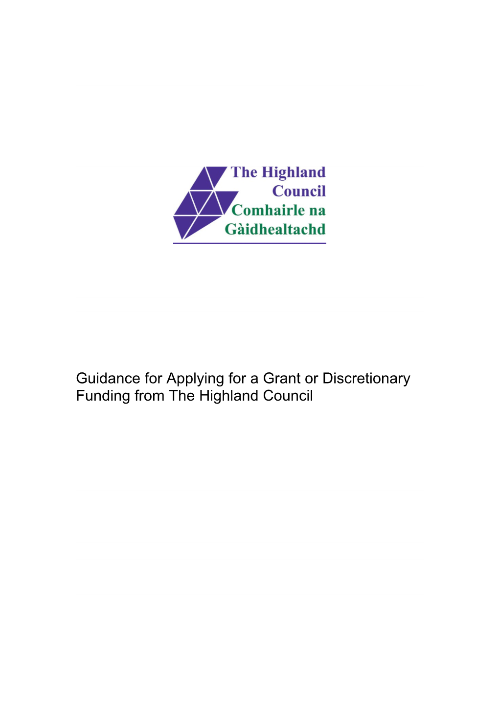 Guidance for Applying for a Grantor Discretionary Funding from the Highland Council