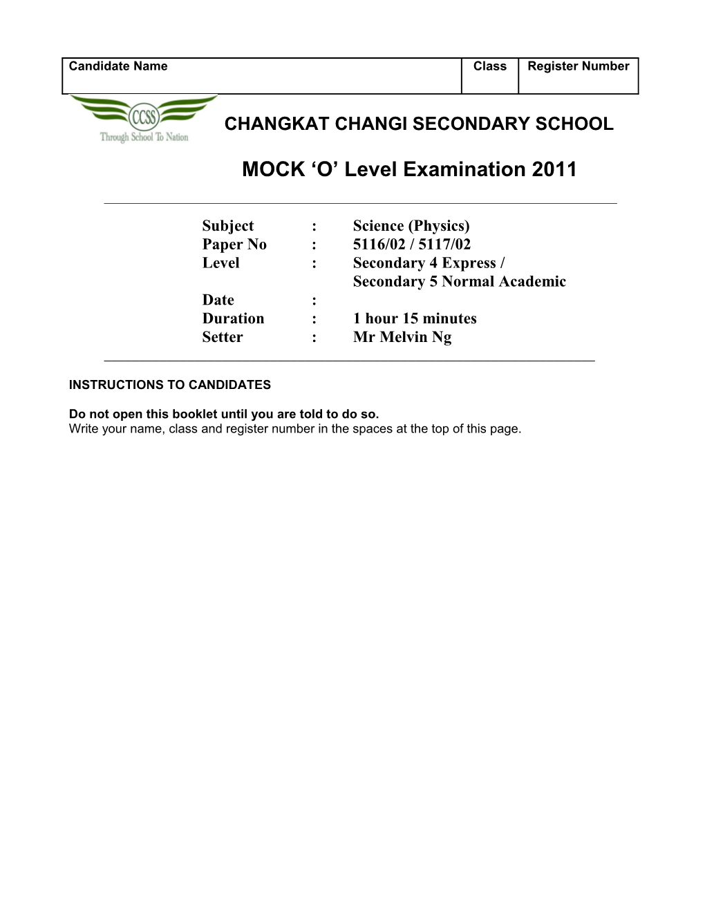 Changkat Changi Secondary School
