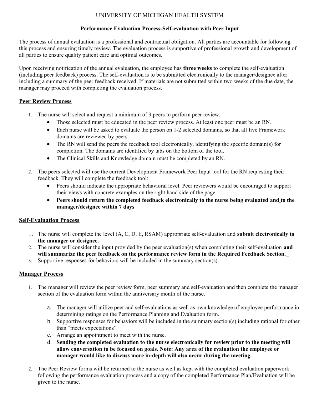 Performance Evaluation Process-Self-Evaluation with Peer Input