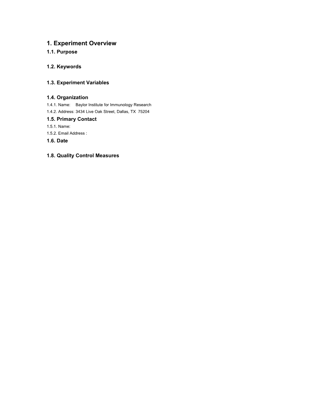 1. Experiment Overview