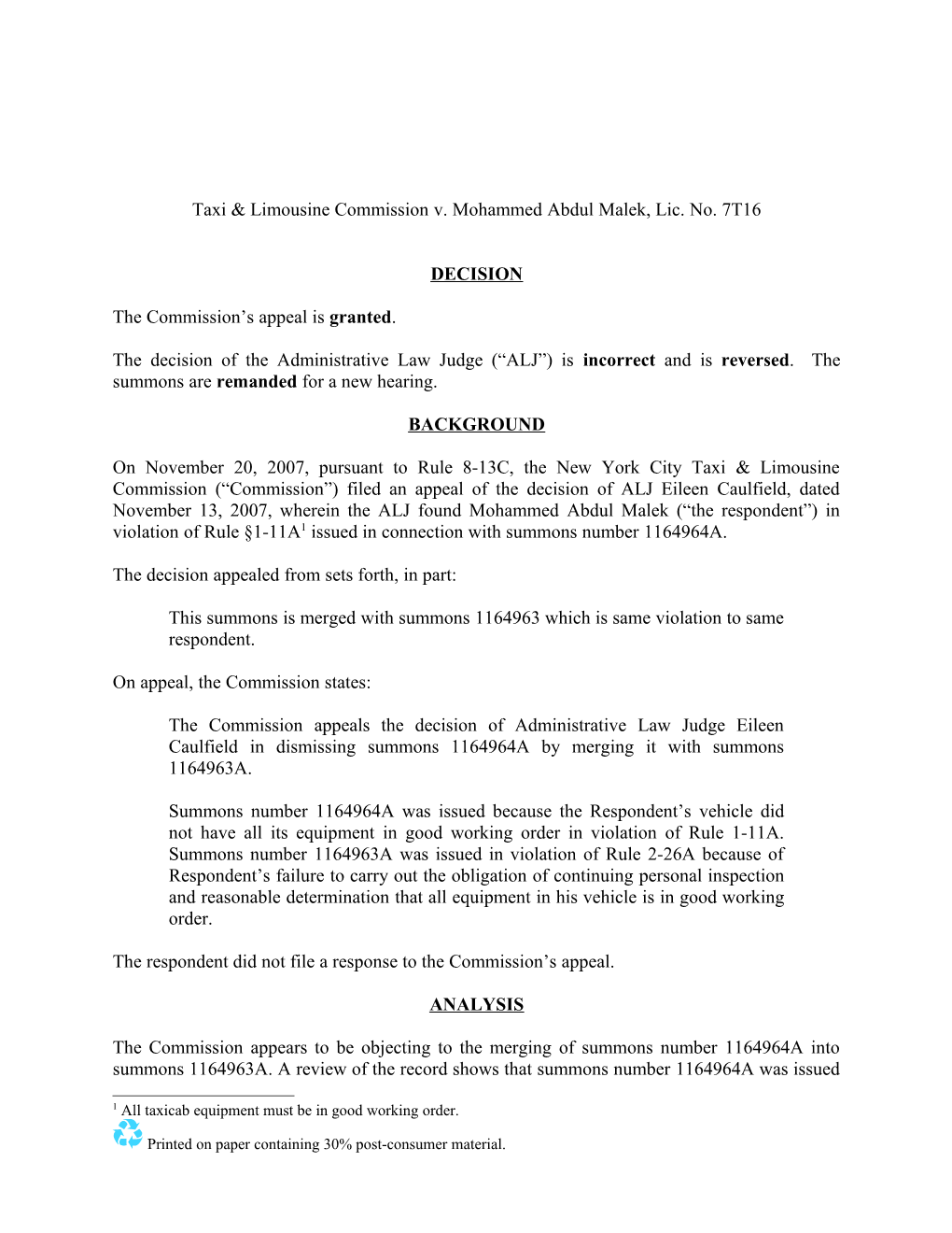 Taxi & Limousine Commission V. Mohammed Abdul Malek, Lic. No. 7T16