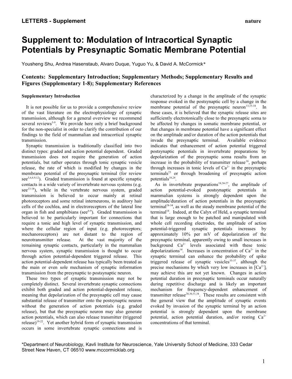 Supplement: Modulation of Intracortical Synaptic Potentials by Presynaptic Somatic Membrane