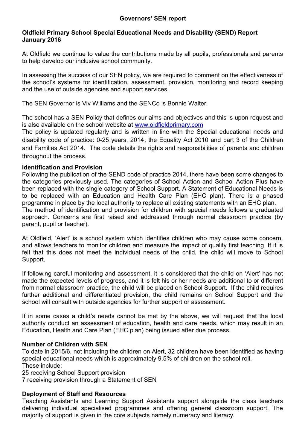 Oldfield Primary School Special Educational Needs and Disability (SEND) Report