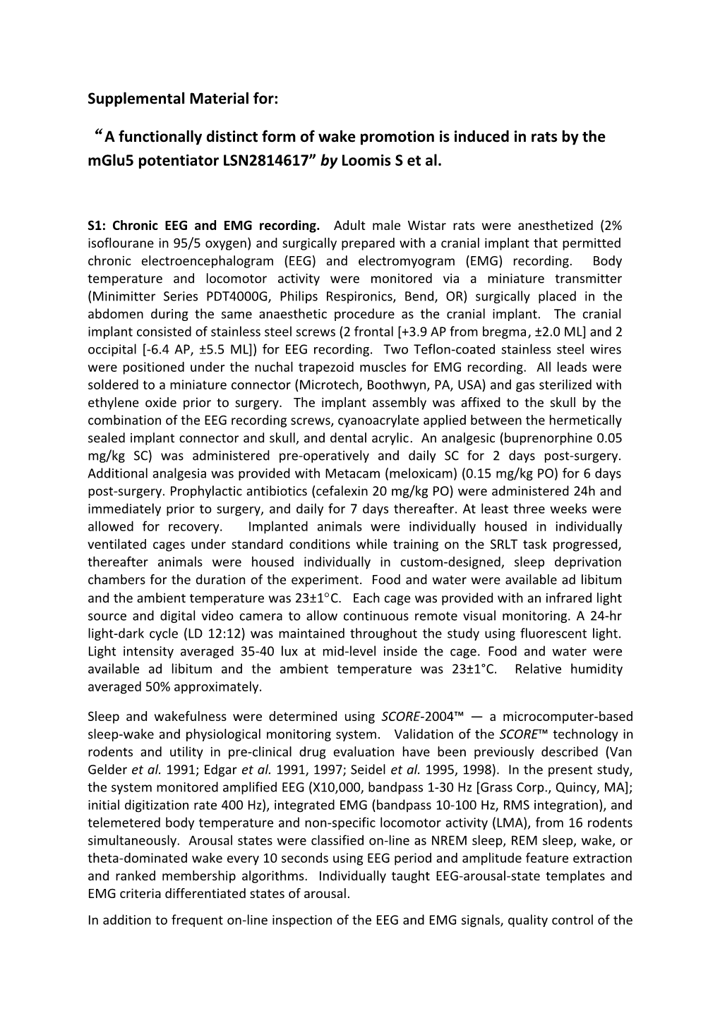 A Functionally Distinct Form of Wake Promotion Is Induced in Rats by the Mglu5 Potentiator