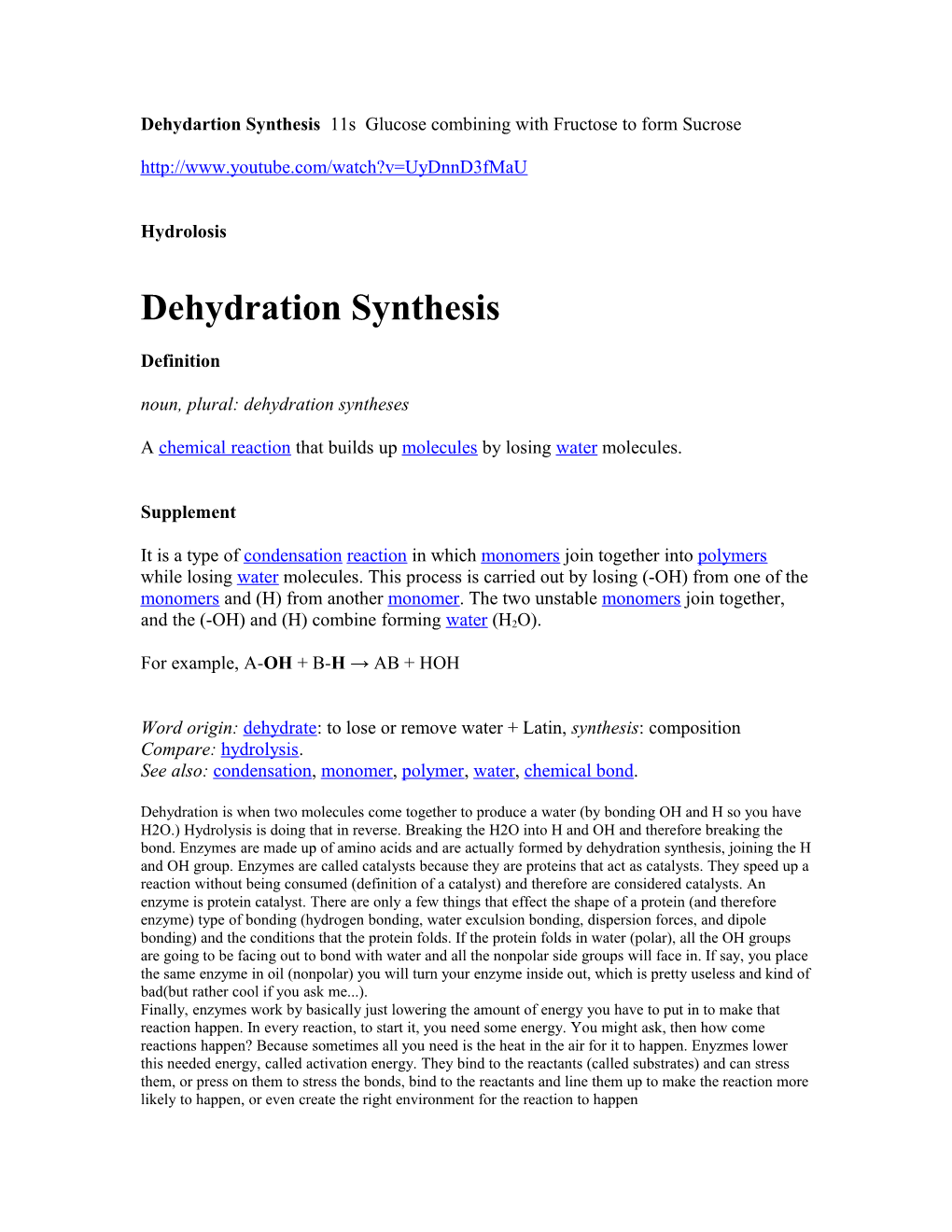 Dehydartion Synthesis 11S Glucose Combining with Fructose to Form Sucrose