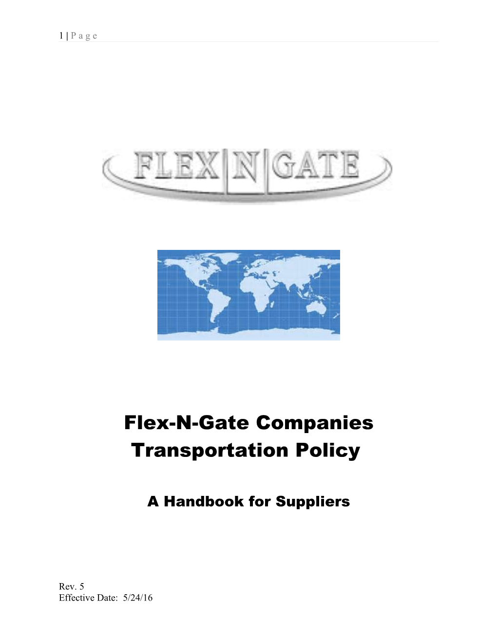 Flex-N-Gate Companies Transportation Policy