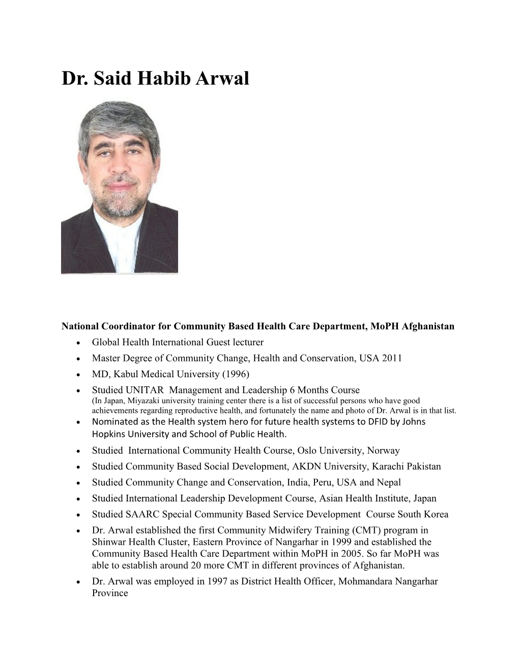 National Coordinator for Community Based Health Care Department, Moph Afghanistan