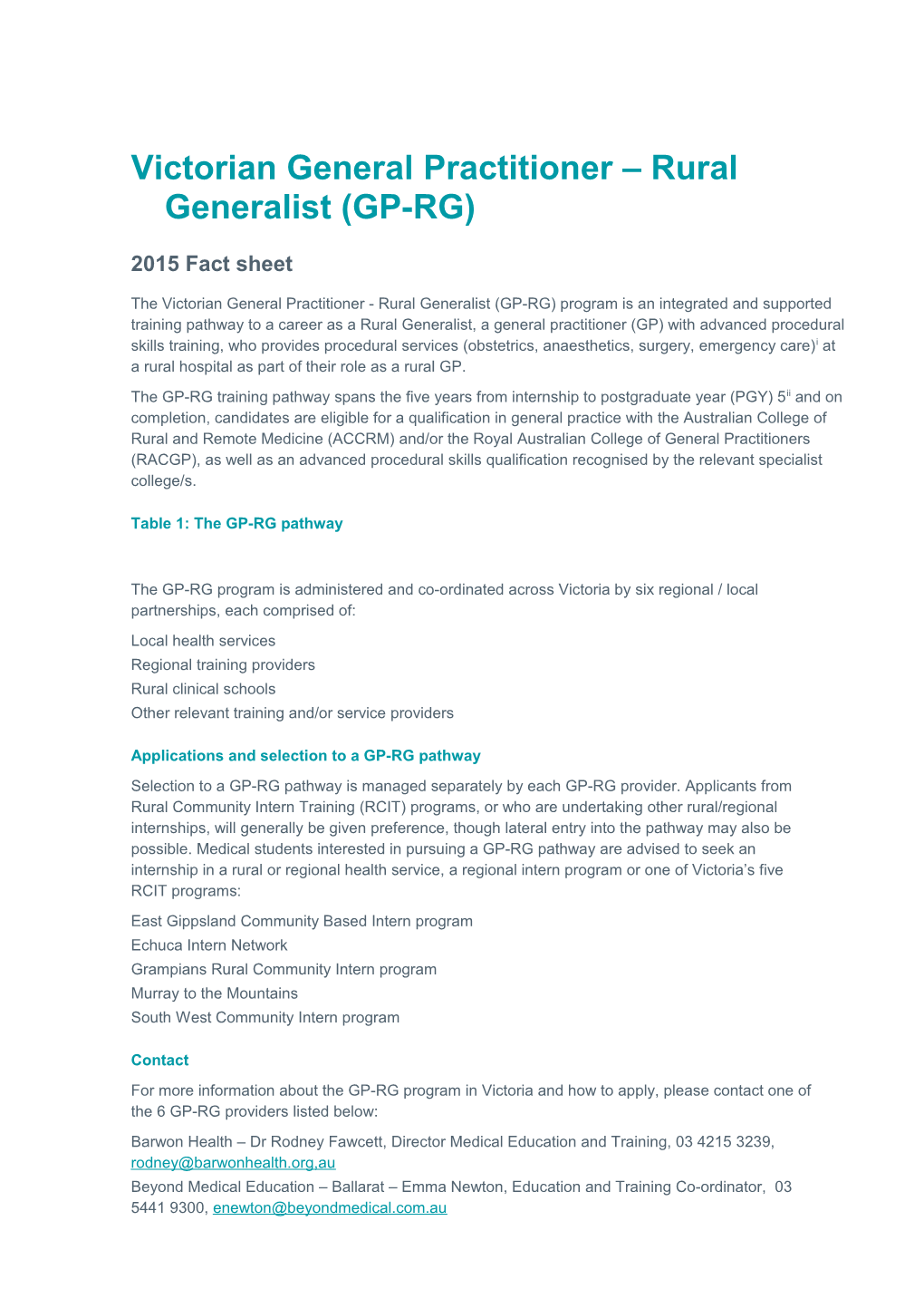 Victorian General Practitioner Rural Generalist (GP-RG)