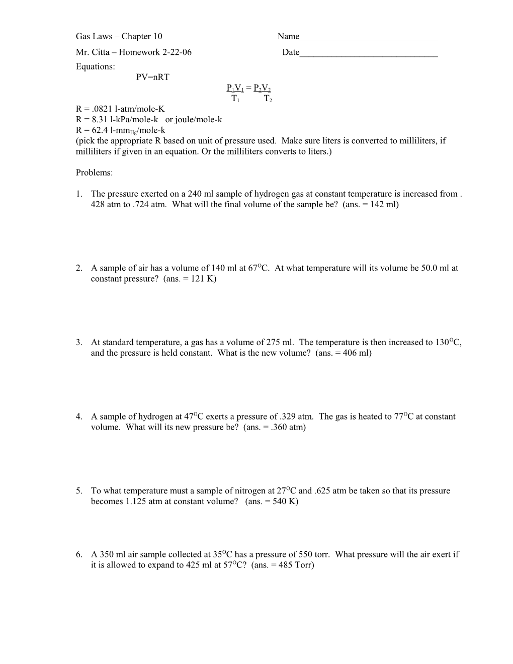 Using the Equation PV=Nrt Solve for the Following