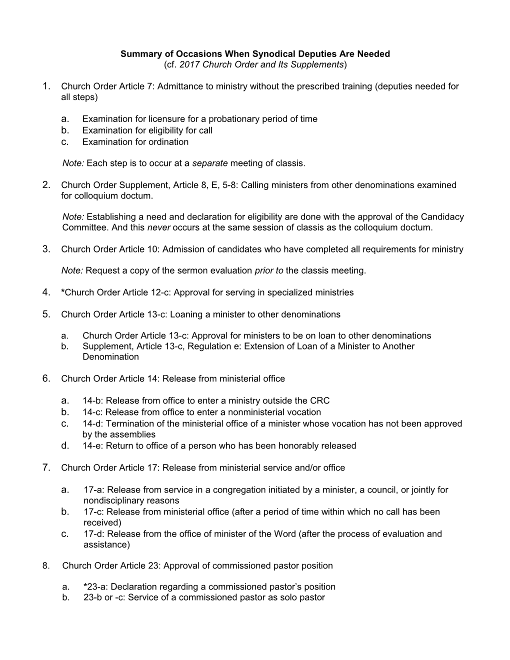 Summary of Occasions When Synodical Deputies Are Needed