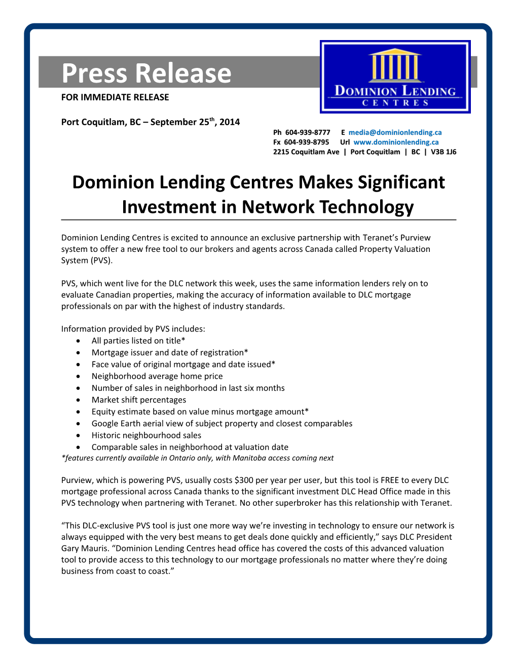 Dominion Lending Centres Makes Significant Investment in Network Technology