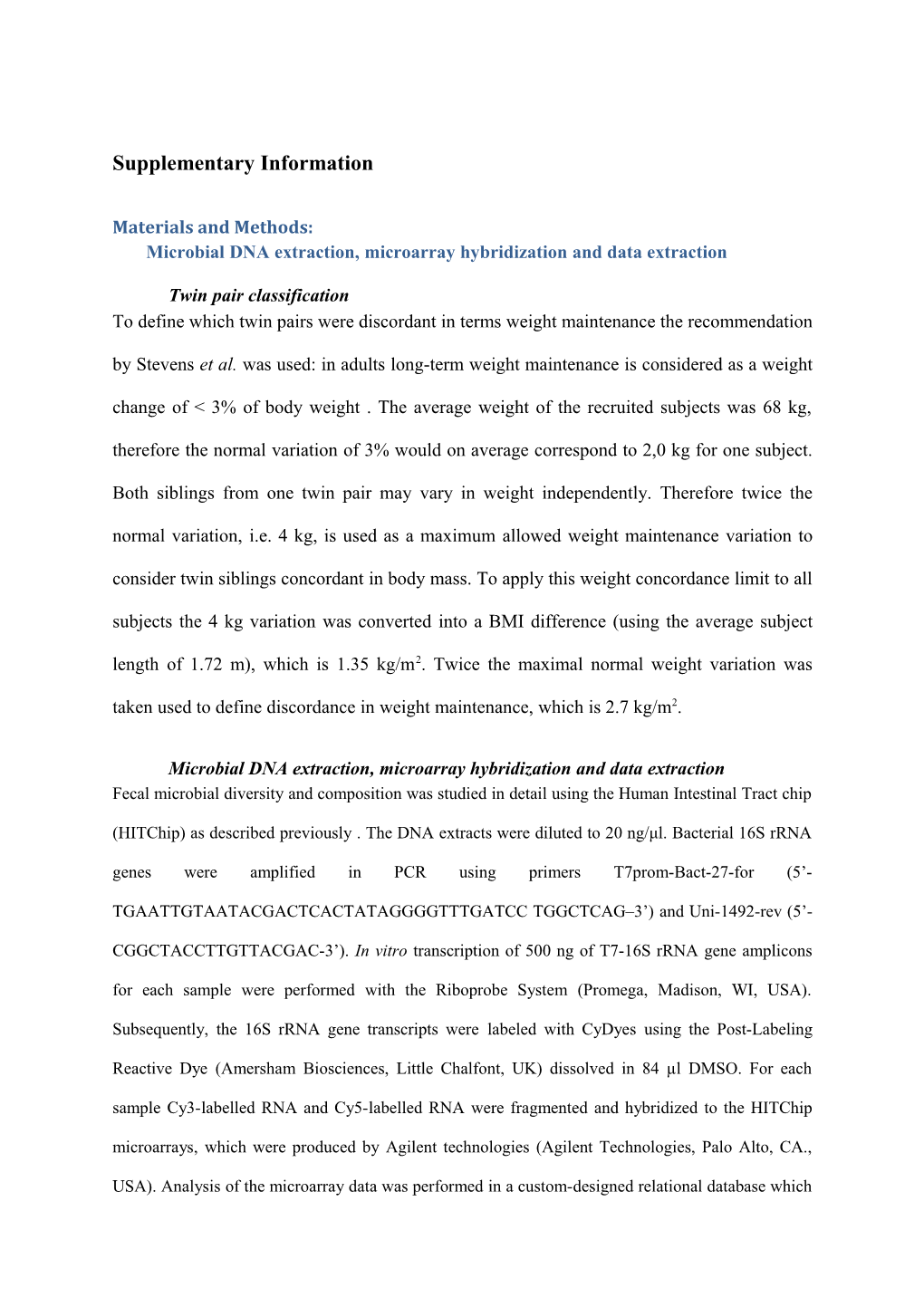 Materials and Methods: Microbial DNA Extraction, Microarray Hybridization and Data Extraction