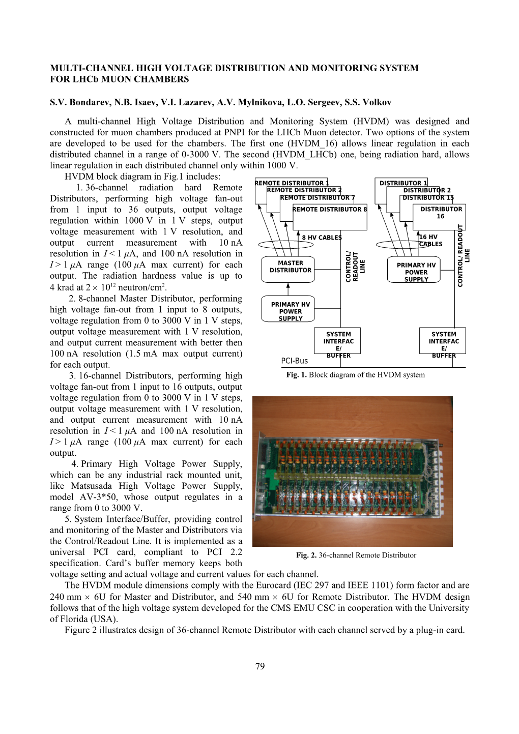 Hvdm High Voltage Distribution and Monitoring System