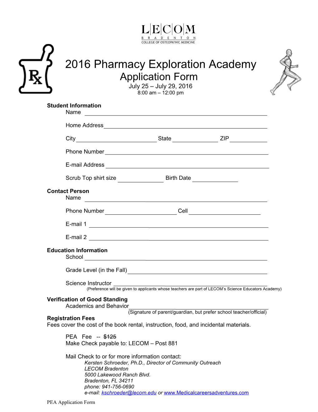 2016 Pharmacy Exploration Academy Application Form