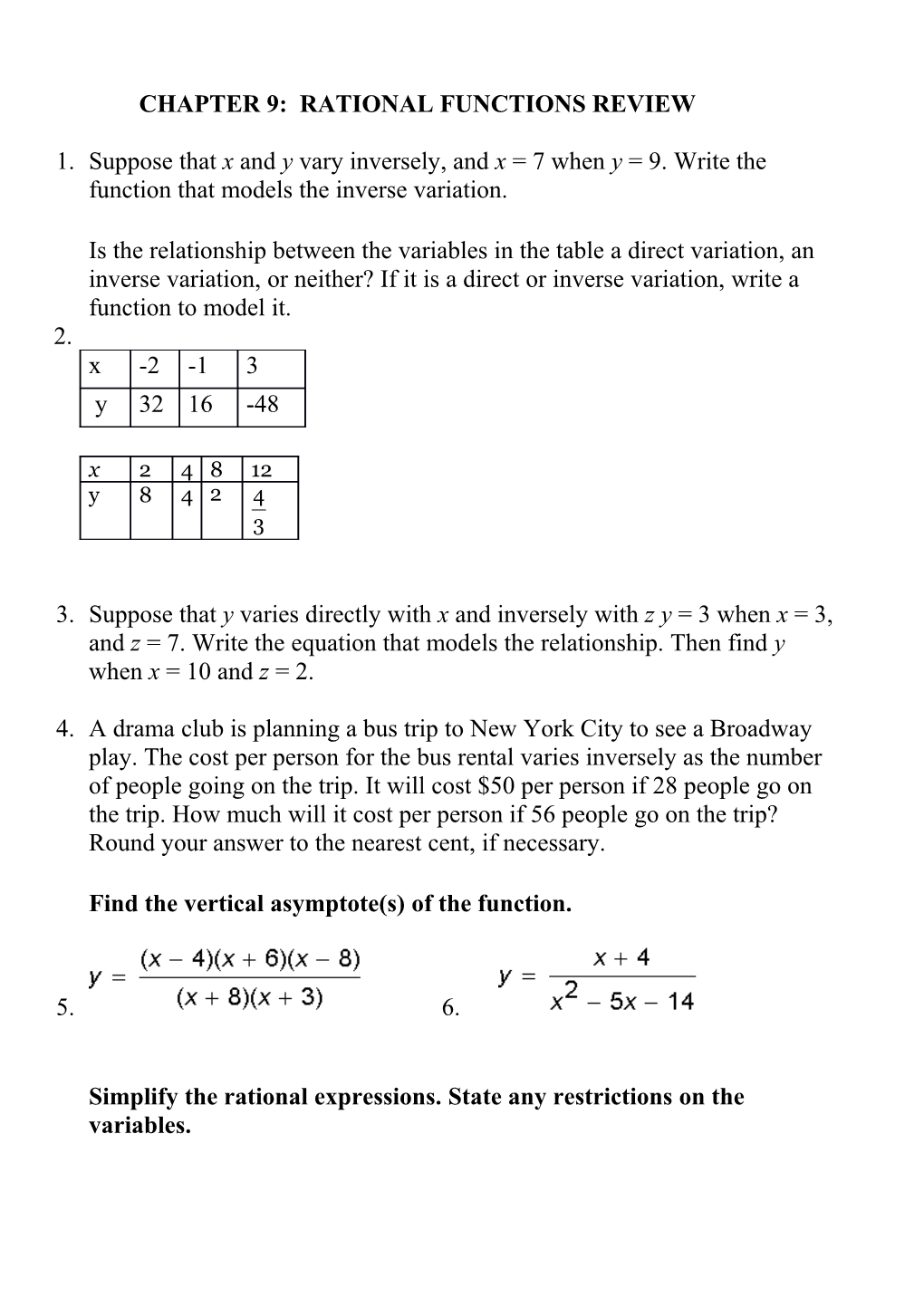 Chapter 9: Rational Functions Review