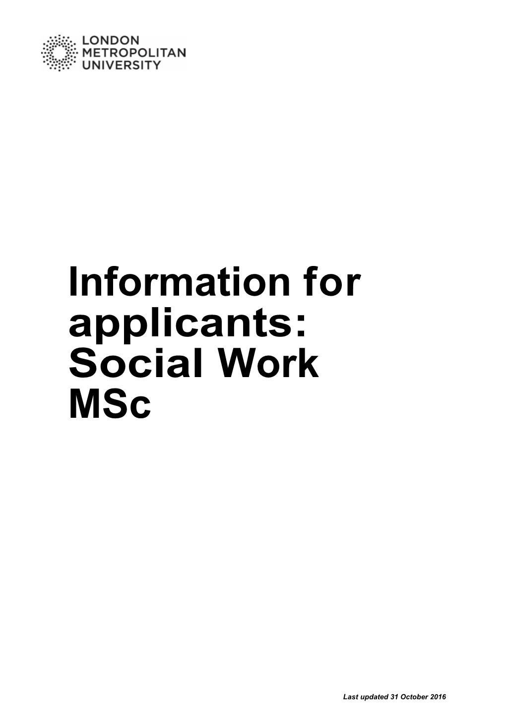 Information for Applicants: Social Work Msc