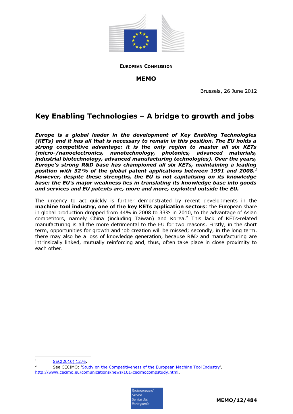Key Enabling Technologies a Bridge to Growth and Jobs
