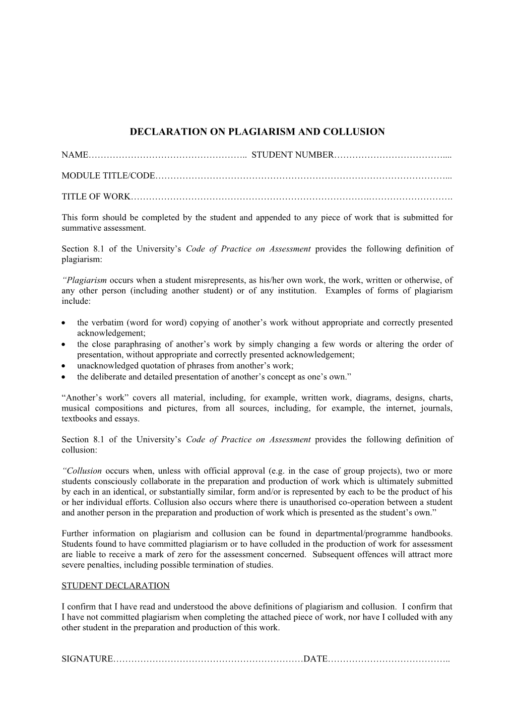 Declaration on Plagiarism and Collusion
