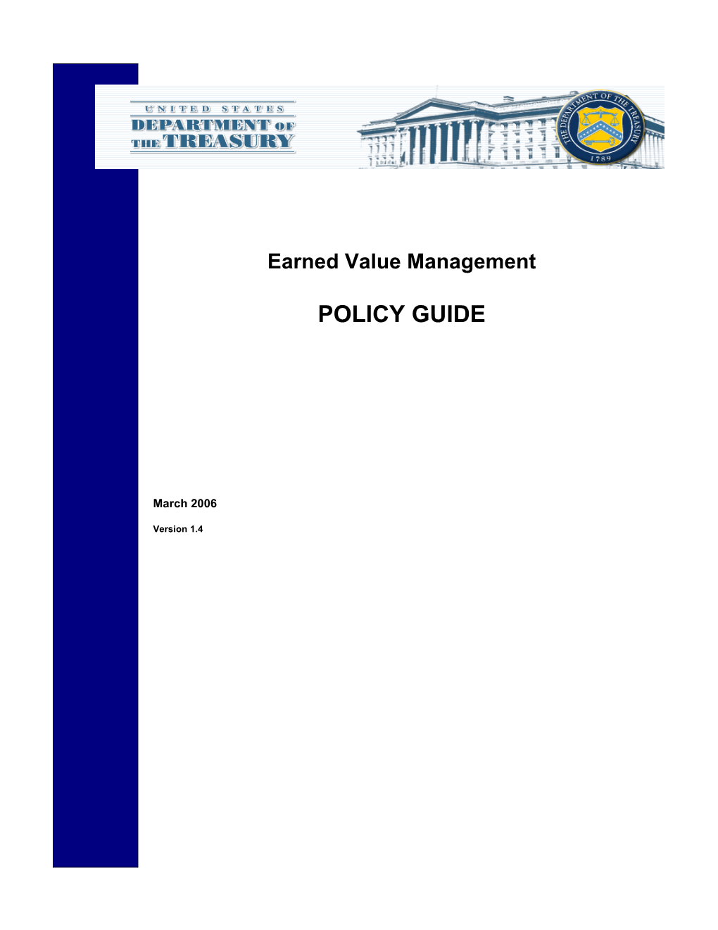 Treasury Earned Value Management (EVM) Policy Guide - Mar 06