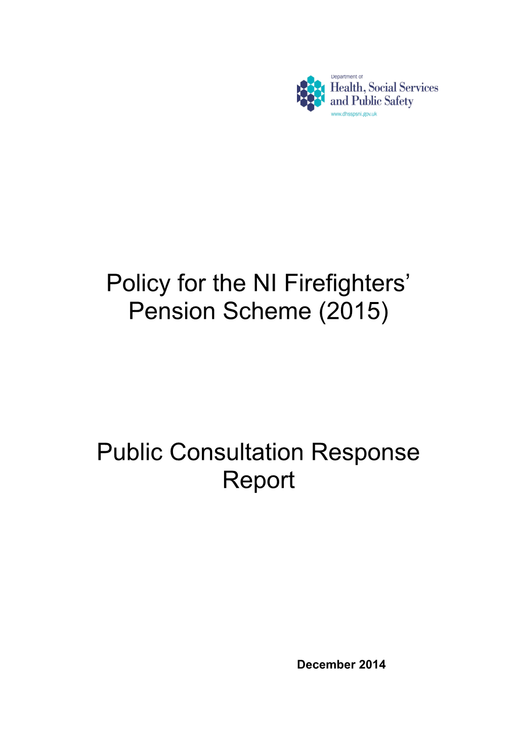 Policy for the NI Firefighters Pension Scheme (2015)