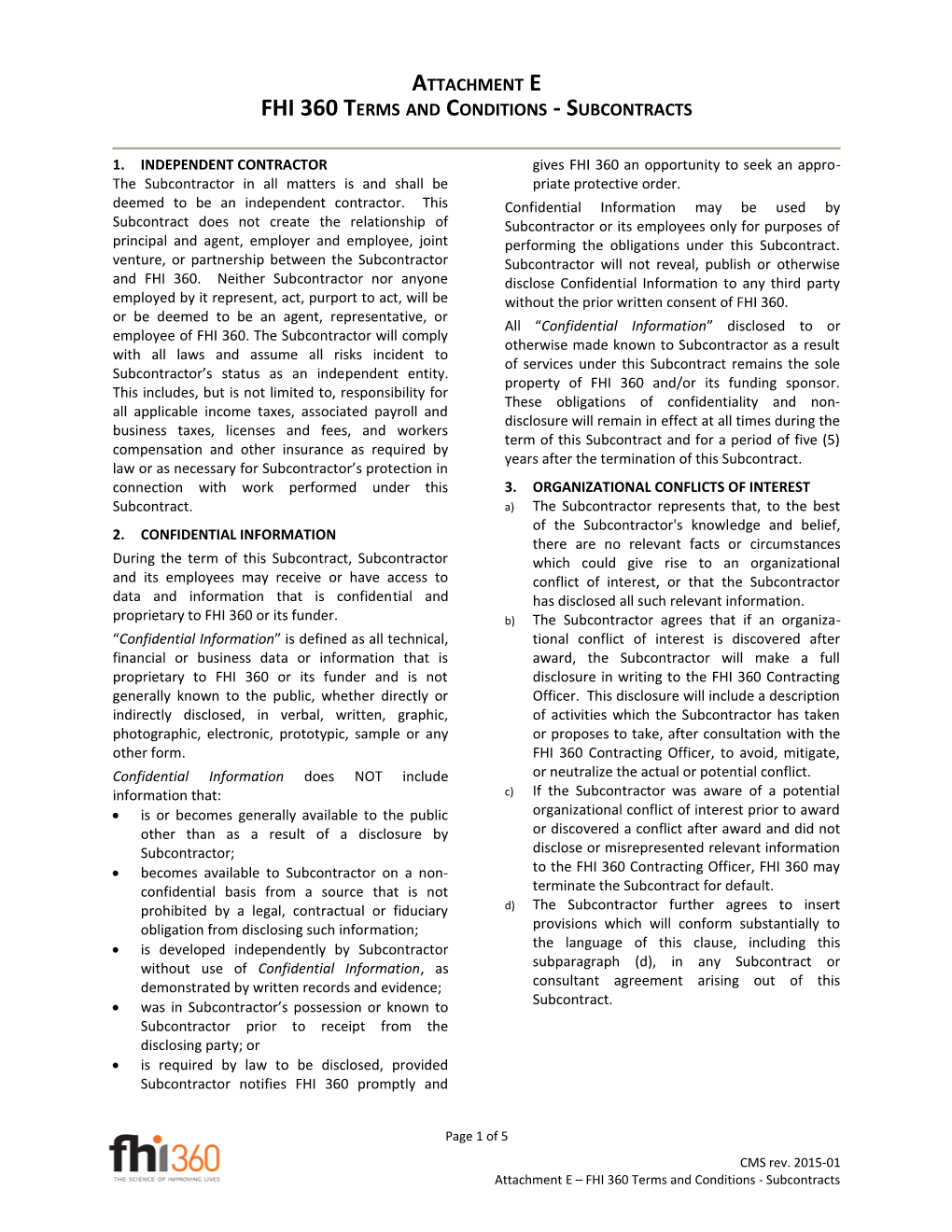 Attachment E FHI 360 Terms and Conditions - Subcontracts
