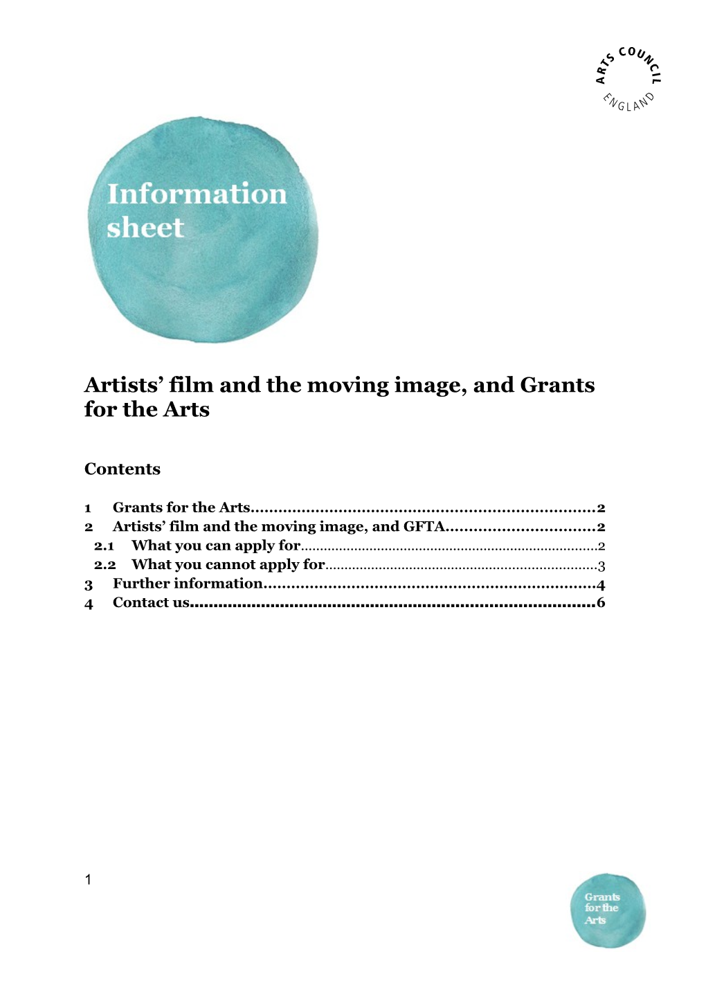 Artists Film and the Moving Image, and Grants for the Arts