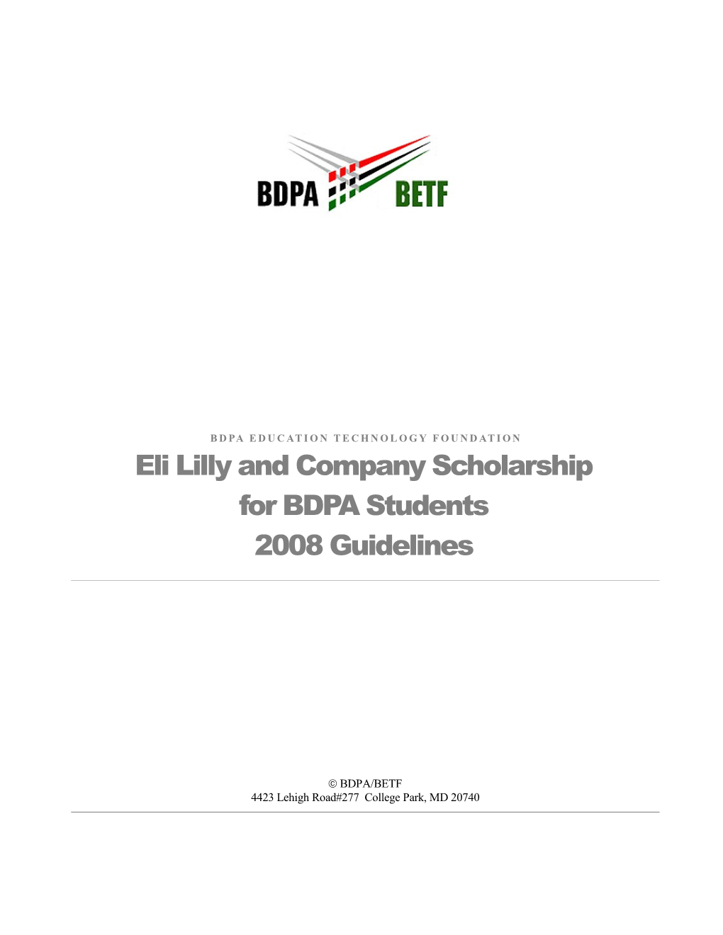 BETF-Lilly Scholarship Guidelines