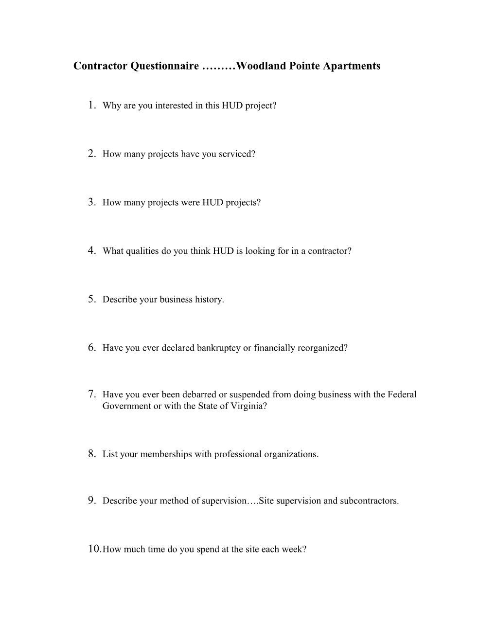 Interview Questions for Contractor Woodland Pointe
