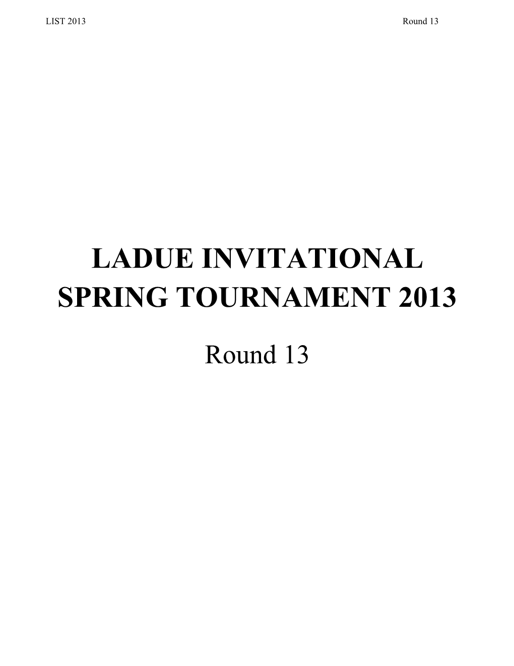 Ladue Invitational Spring Tournament 2013