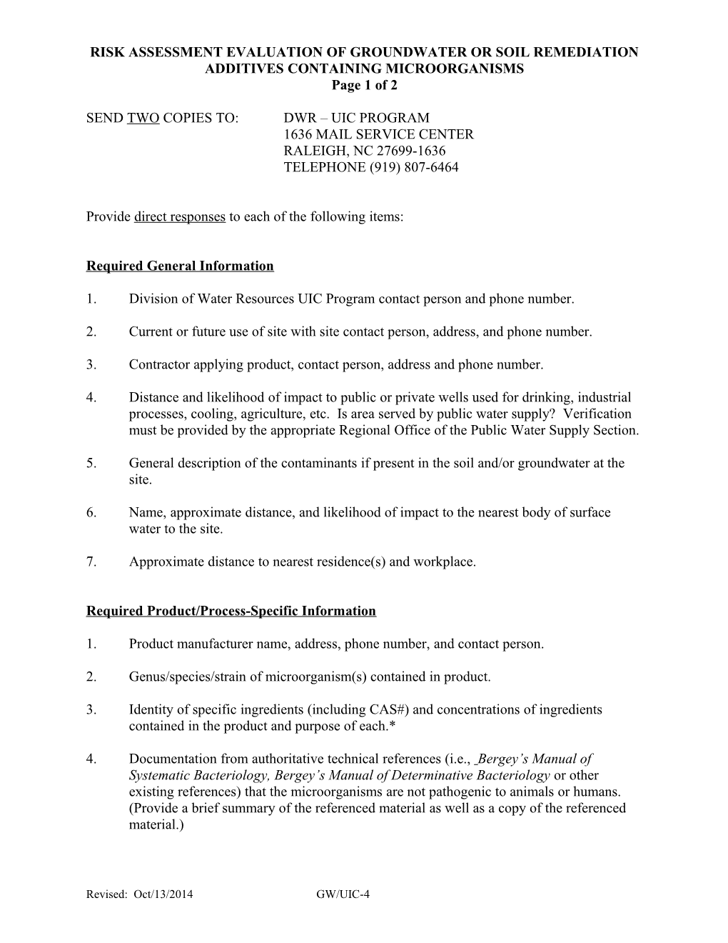 Information Needed to Do Risk Assessment for Products Applied to Groundwater Or Soil-Containing