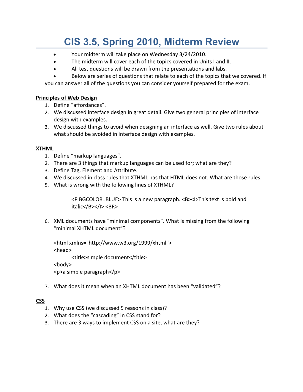 CIS 3.5, Spring 2010, Midterm Review