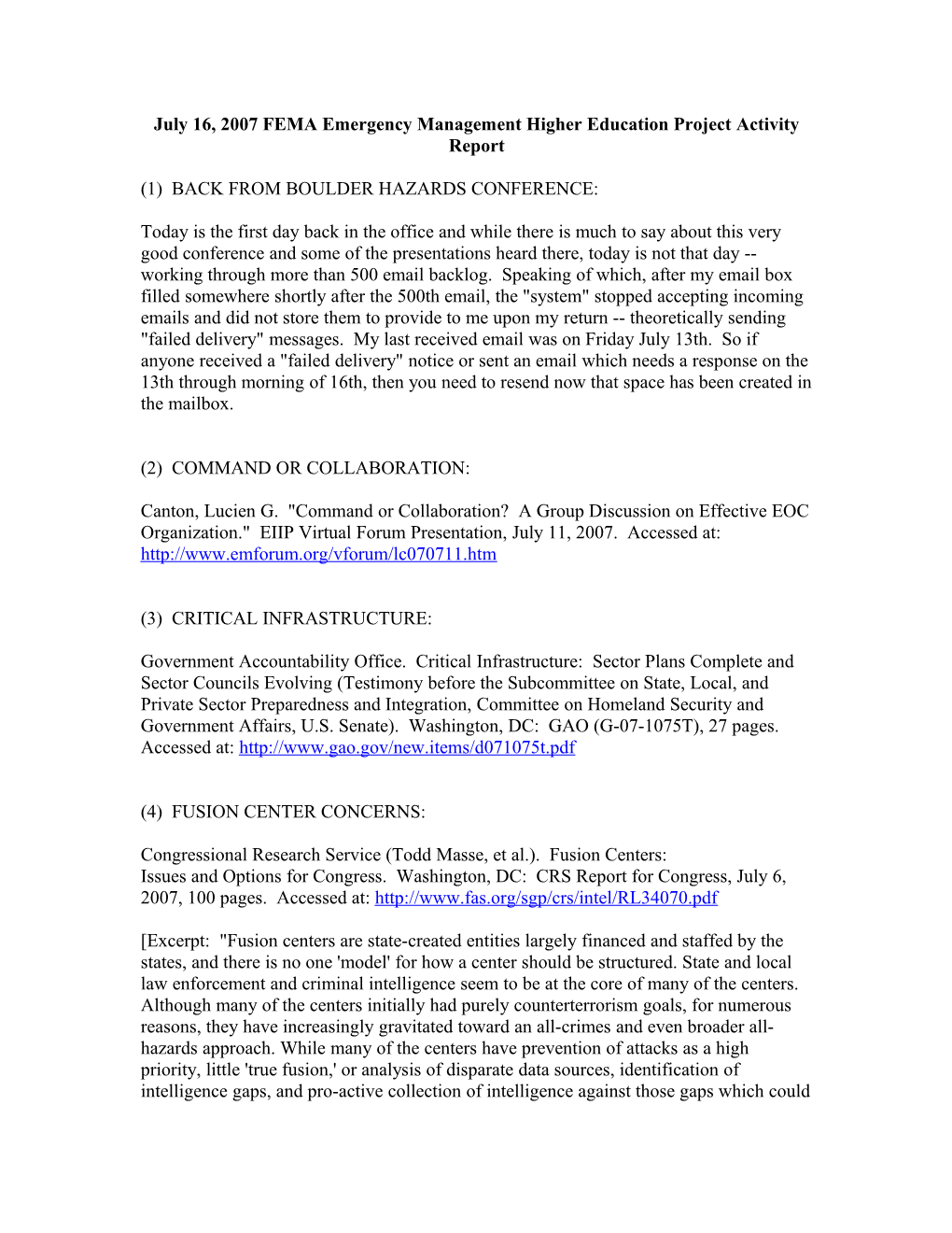July 16, 2007 FEMA Emergency Management Higher Education Project Activity Report
