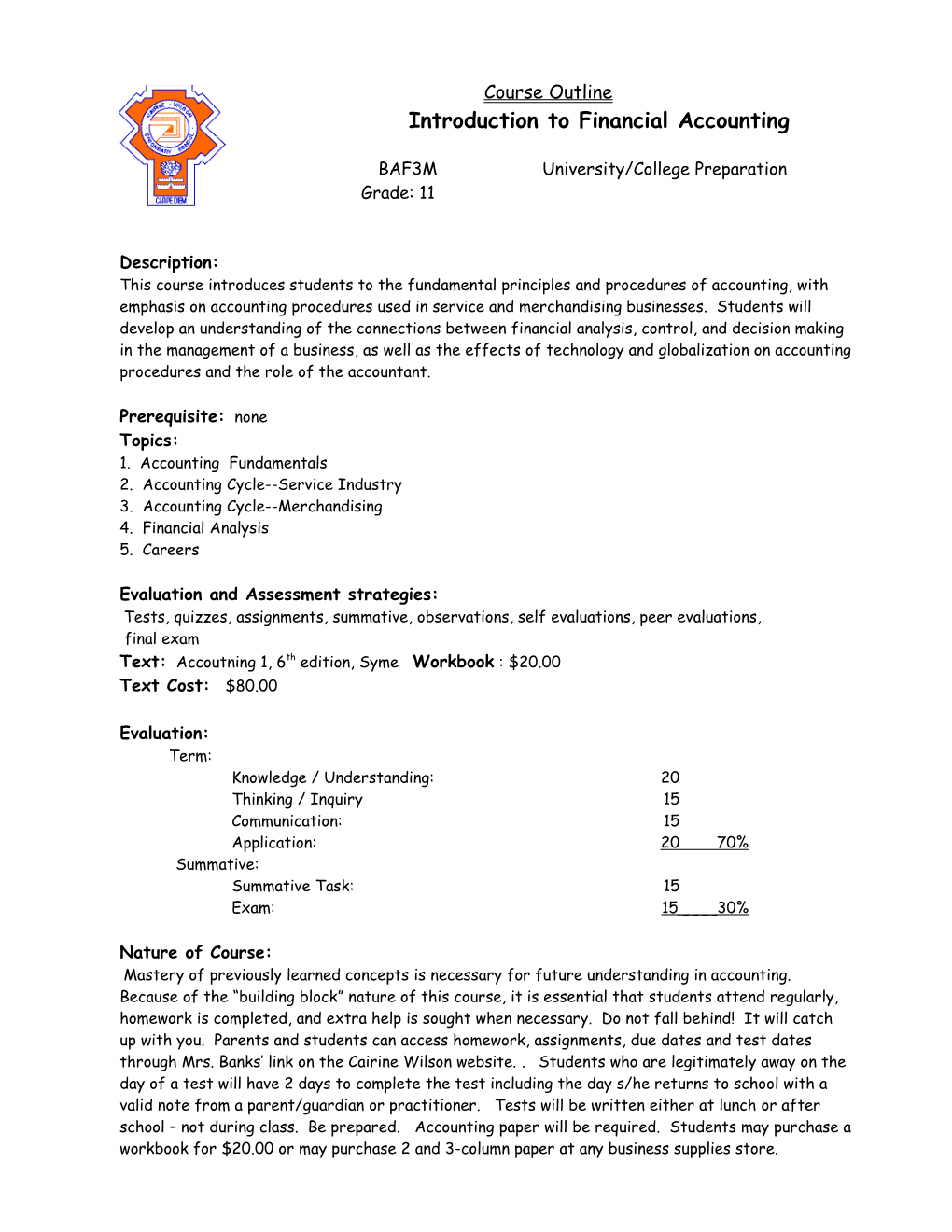 BAF3M University/College Preparation Grade: 11