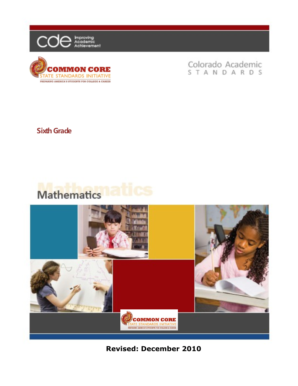 The Common Core State Standards for Mathematics