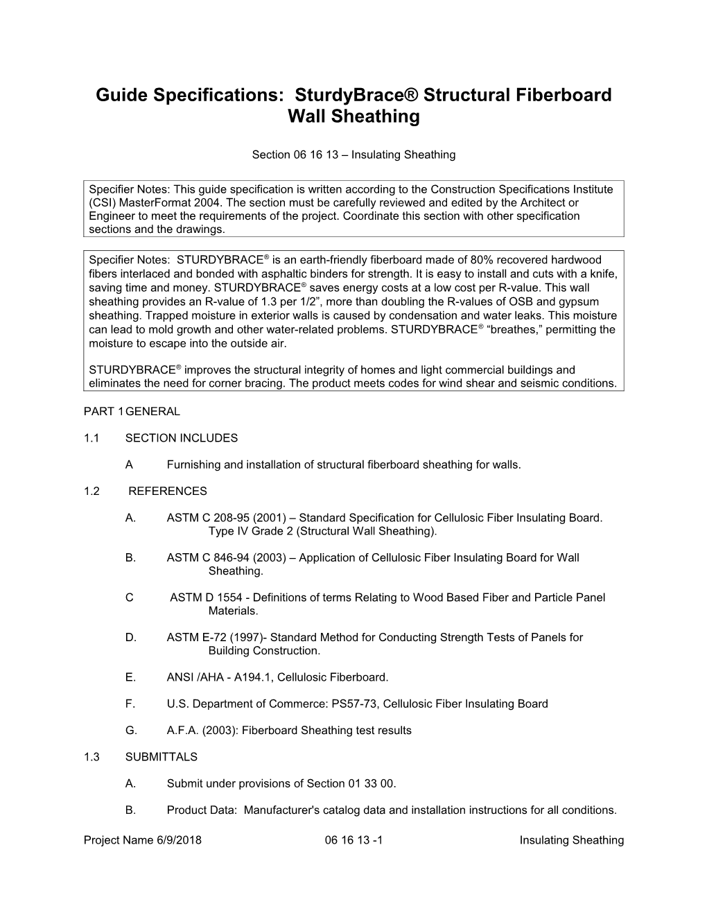 Guide Specifications: Sturdybrace Structural Fiberboard Wall Sheathing