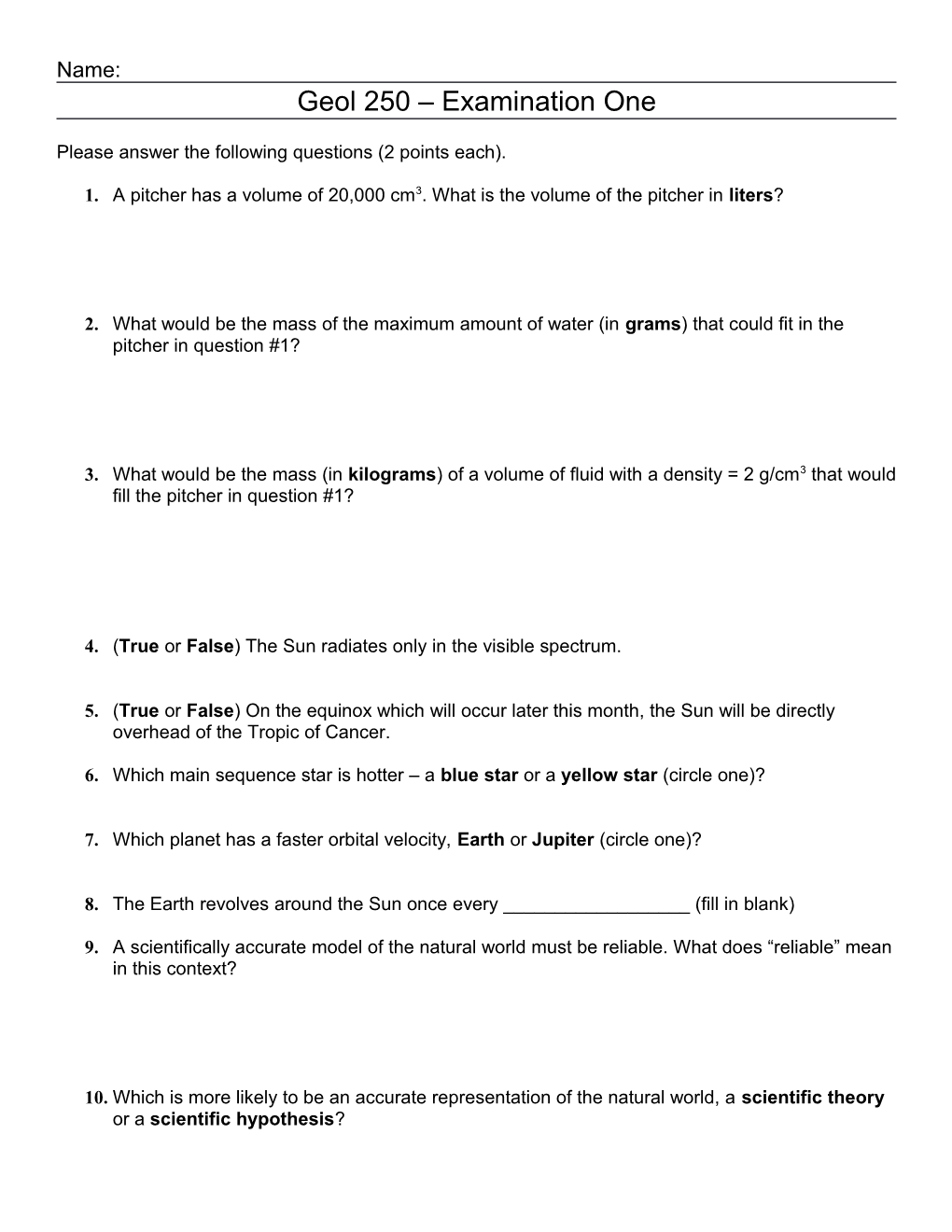 Please Answer the Following Questions (2 Points Each)