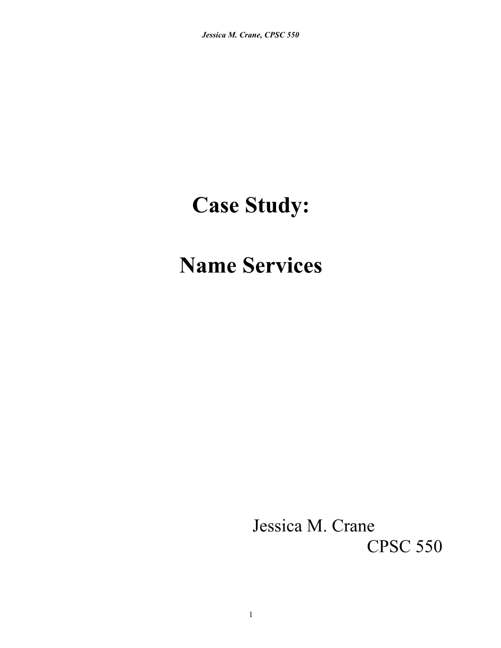 Jessica M. Crane, CPSC 550