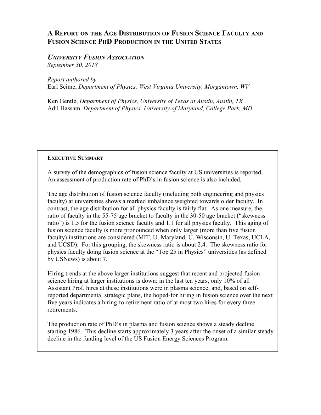 A Report on the Age Distribution of Fusion Science Faculty and Fusion Science Phd Production