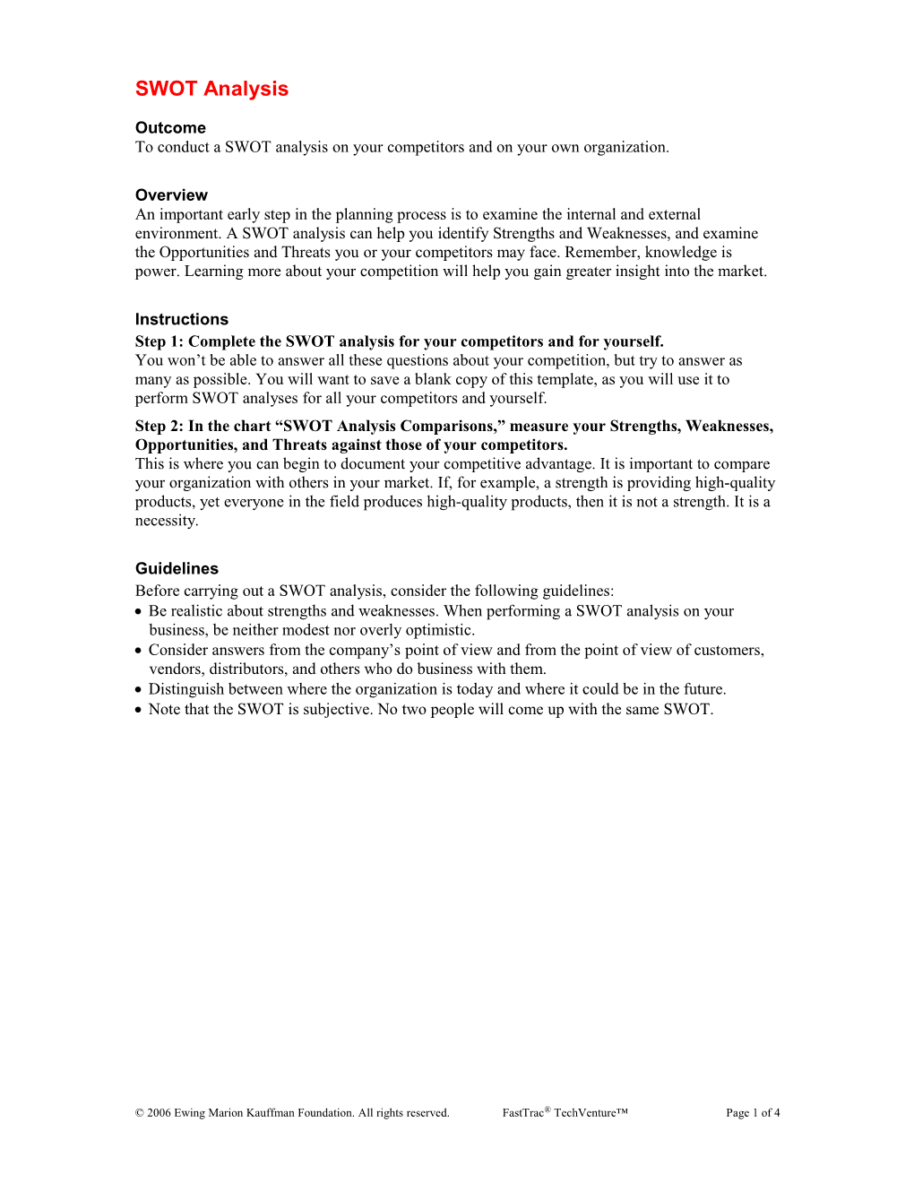 To Conduct a SWOT Analysis on Your Competitors and on Your Own Organization