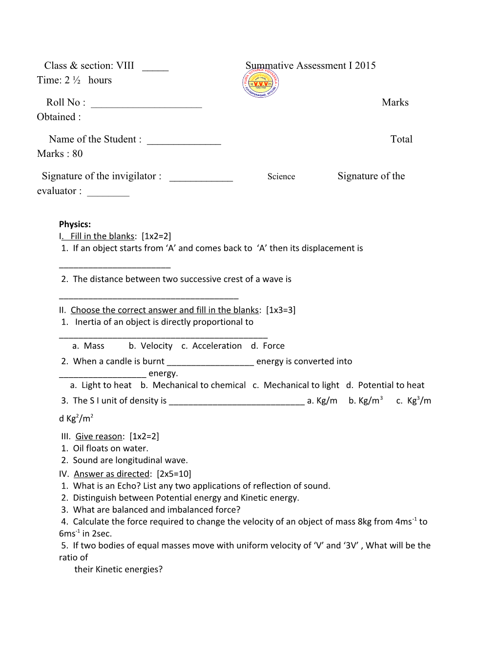 Class & Section: VIII _____ Summative Assessment I 2015 Time: 2 Hours