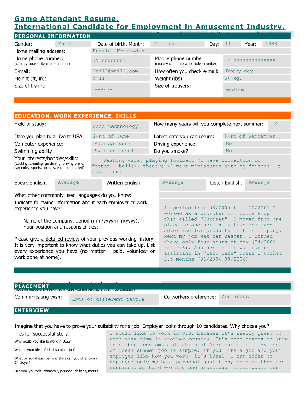 Resume of an International Worker from Russia for Placement As a Game Attendant