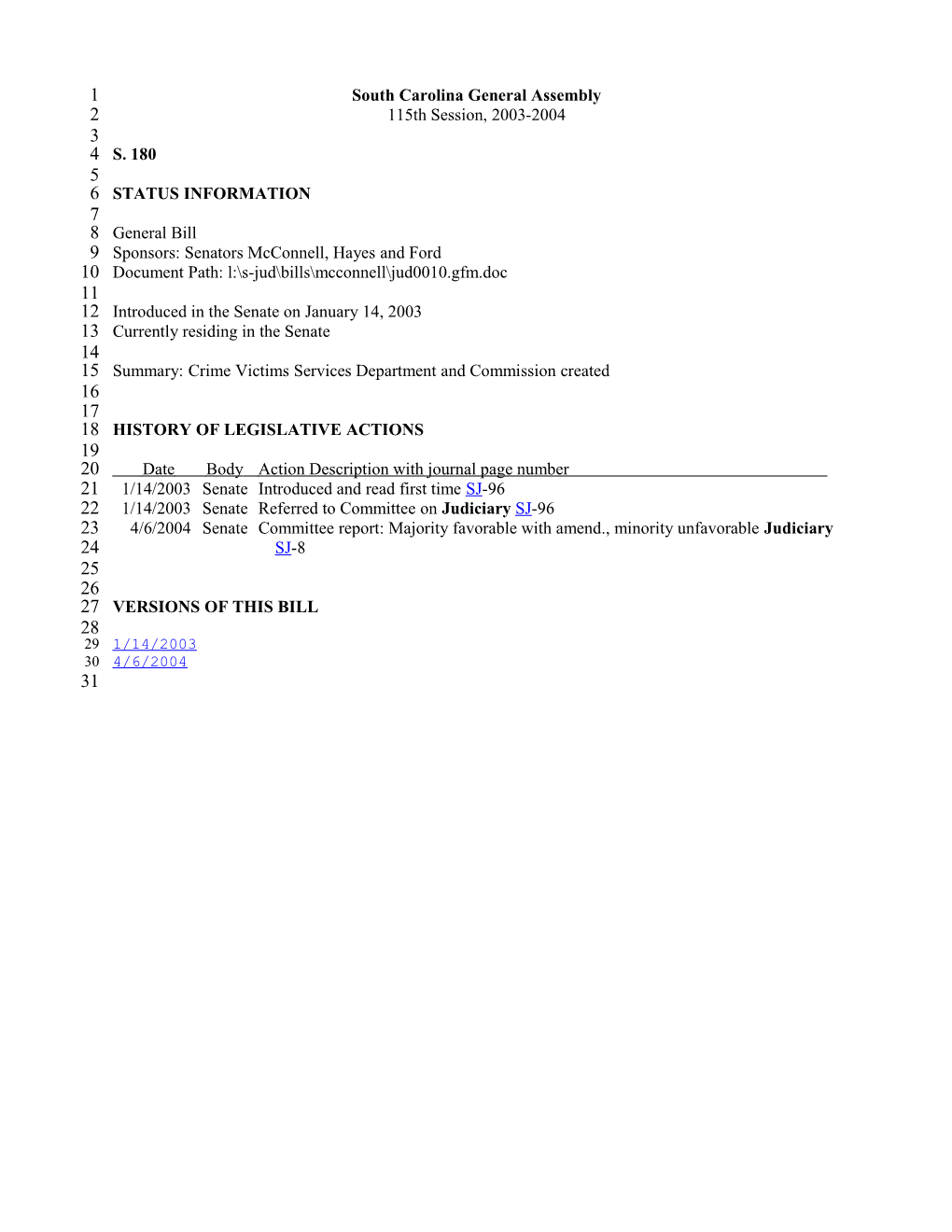 2003-2004 Bill 180: Crime Victims Services Department and Commission Created - South Carolina