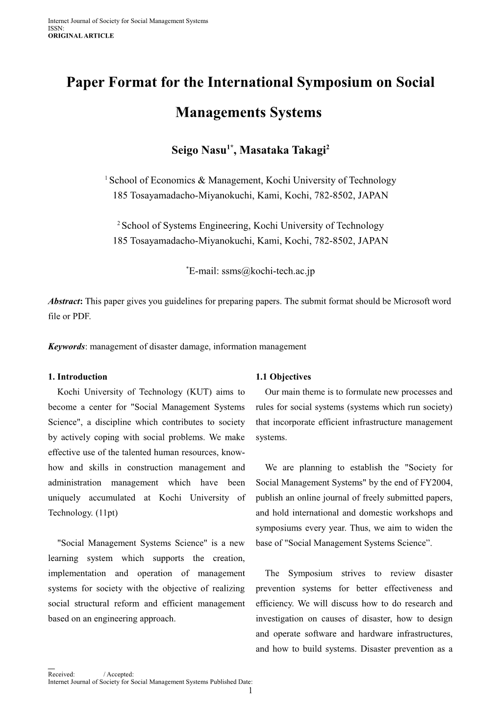 PAPER FORMAT for the INTERNATIONAL SYMPOSIUM on MANAGEMENTS SYSTEMS for DISASTER PREVENTION