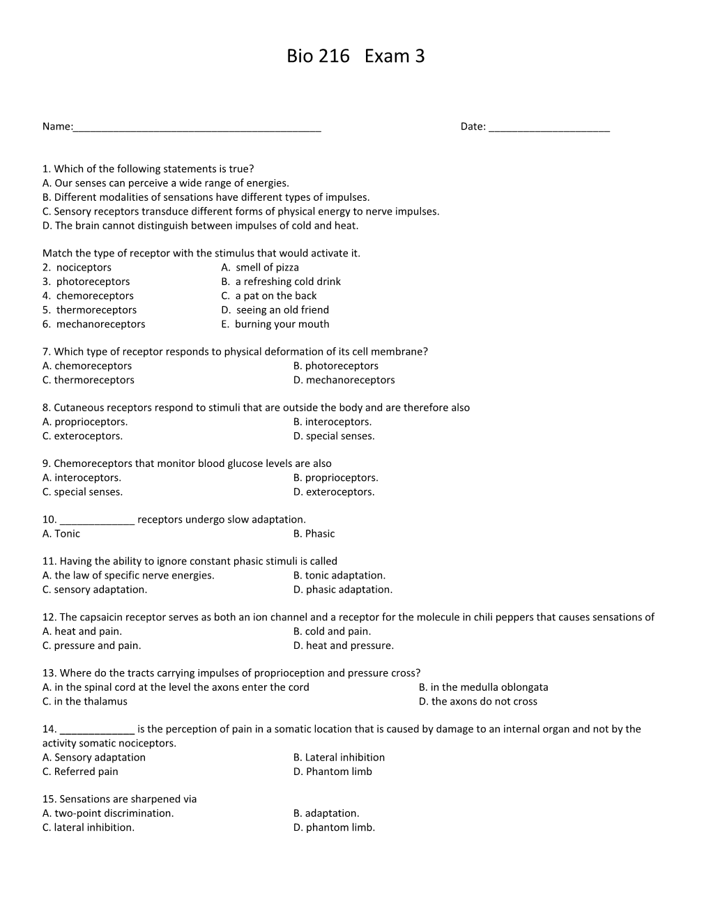 Match the Type of Receptor with the Stimulus That Would Activate It