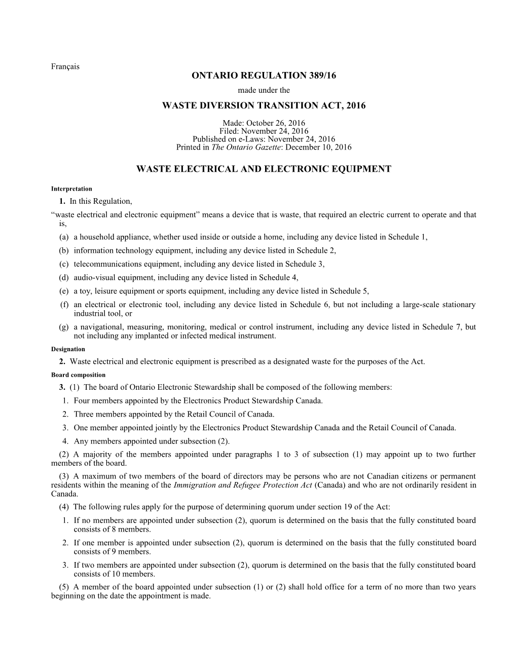 WASTE DIVERSION TRANSITION ACT, 2016 - O. Reg. 389/16