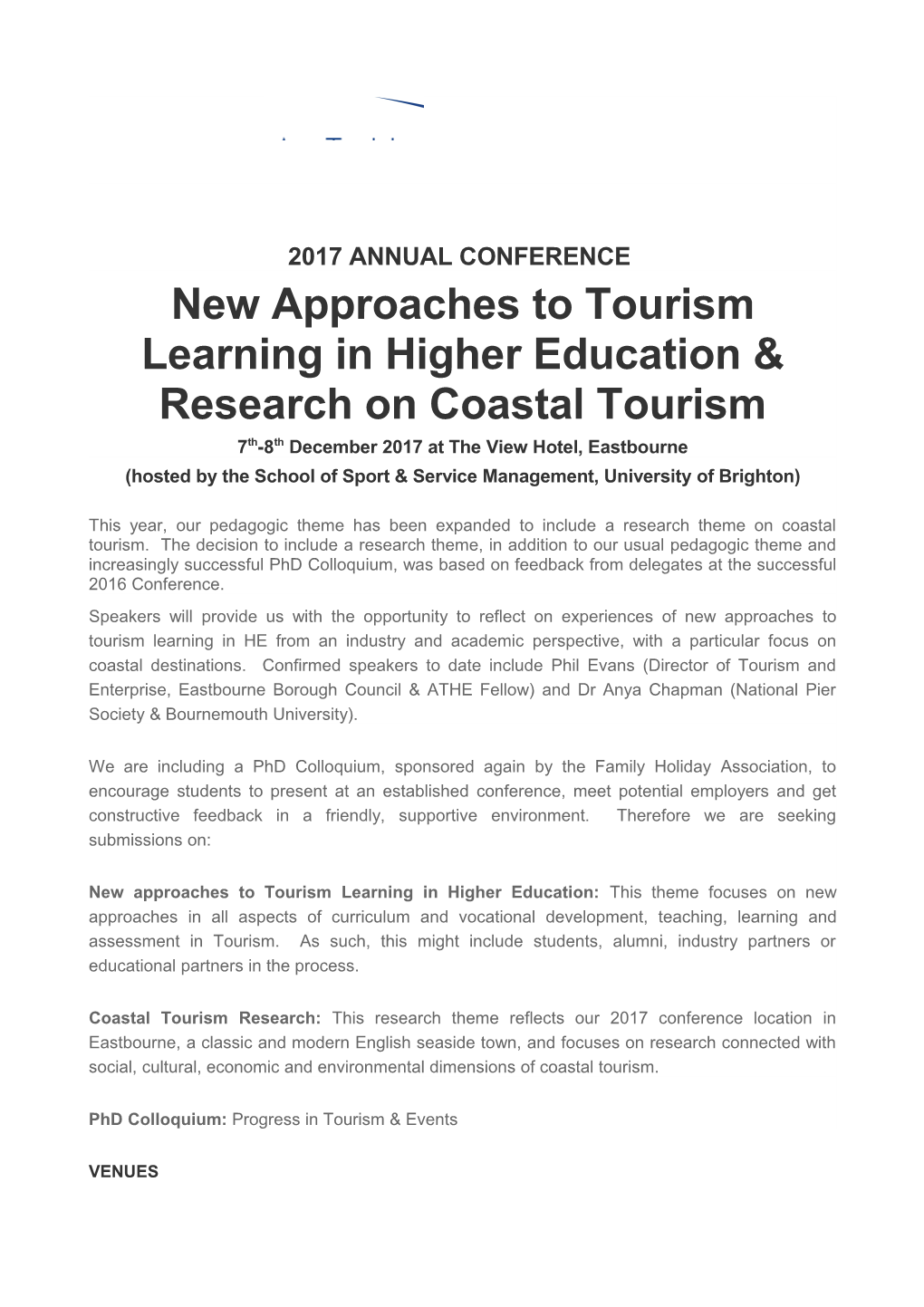 New Approaches to Tourism Learning in Higher Education & Research on Coastal Tourism